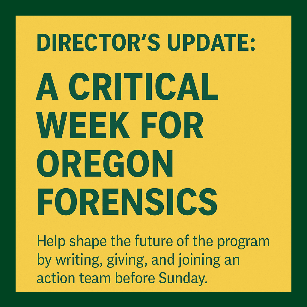 directors update 3 support Oregon Forensics program